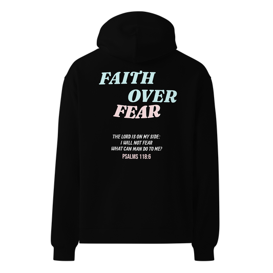 Sudadera V&F Faith Over Fear oversize